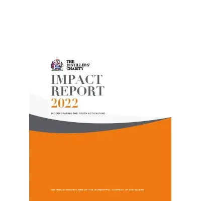 The Distillers Charity Impact Report 2022